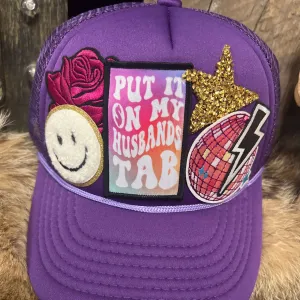 Purple Put It on my Husbands Tab Custom Trucker Hat